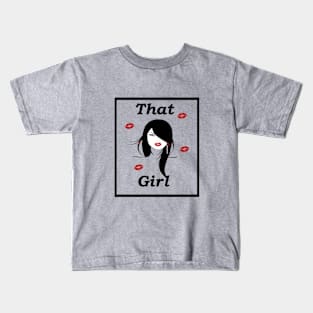 That Girl Kids T-Shirt